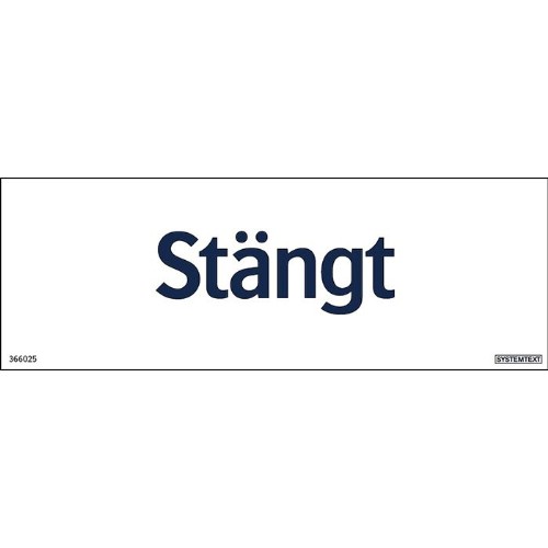 Skylt stängt